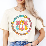 Mom Club Shirt, Mama Shirt