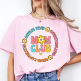 Mom Club Shirt, Mama Shirt