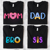 Donut Mom Shirt, Dad Shirt, Sister Shirt