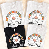 Overstimulated Moms Club Shirt, Sisters Club Shirt