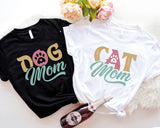 Dog Mom Shirt, Cat Mom Shirt