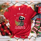 It's Fine I'm Fine Everything Is Fine Christmas Cat Shirt