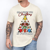 All I Want For Christmas Is Football Shirt, Sports Xmas Tee