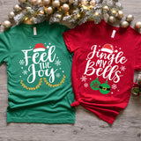 Feel The Joy Jingle My Bells Shirt, Cozy Winter Gift Tee