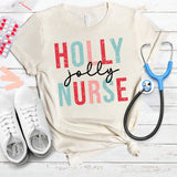 Holly Jolly Nurse Shirt, Nurse Christmas Shirt