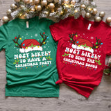 Most Likely Custom Xmas Sweatshirt, Christmas Theme T-Shirt