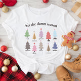 Tis The Season Sweatshirt, Christmas Theme T-Shirt