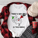 There's Some Ho's In This House Shirt, Christmas Santa Clause Shirt