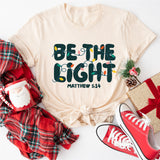 Be The Light Christmas Shirt, Christian Christmas Tee