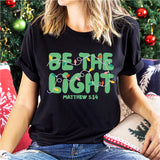 Be The Light Christmas Shirt, Christian Christmas Tee