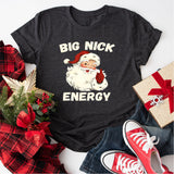 Big Nick Energy Christmas Shirt, Men Funny Santa Christmas Sweatshirt