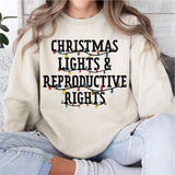 Christmas Lights and Reproductive Rights Shirt, Abortion Rights Sweatshirt