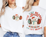 Tis the Season to Lift Heavy Shirt, Christmas Pump Cover Tee, Christmas Sports Shirt