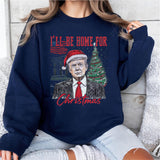 Christmas Trump Shirt, I'll Be Home for Christmas Shirt