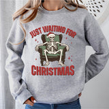 Just Waiting For Christmas Sweatshirt, Christmas Skeleton Shirt