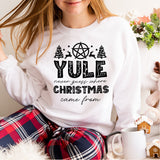 Merry Yule and Happy Solstice Christmas Sweatshirt, Winter Solstice Tee