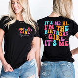 Its Me Hi Im The Birthday Girl Its Me Shirt, Groovy Birthday Girl T-Shirt