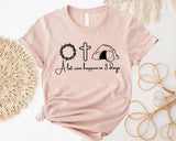 A Lot Can Happen in 7 Days Shirt, He is Risen Easter Shirt, Easter Jesus Shirt - Nesta Tees