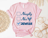 Naughty Nice Jewish Shirt, Happy Hanukkah Shirt, Shine and Bright Like a Menorah, Chanukah Shirt, Festival of Lights, Judaism Sweatshirt - Nesta Tees