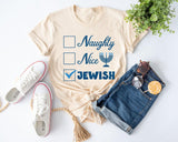 Naughty Nice Jewish Shirt, Happy Hanukkah Shirt, Shine and Bright Like a Menorah, Chanukah Shirt, Festival of Lights, Judaism Sweatshirt - Nesta Tees