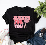 Sucker for You Shirt, Valentine Gift, Valentines Day Shirt, Valentines Day Shirt, Couple Shirt, Gift For Her, Gift For Valentine, Lover gift - Nesta Tees