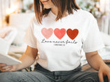 Love Never Fails Shirt, 1 Corinthians 13:8 Shirt, Bible Verse Shirt, Christian T-Shirts, Valentine&#39;s Shirt, Religious Shirt, Jesus Love - Nesta Tees